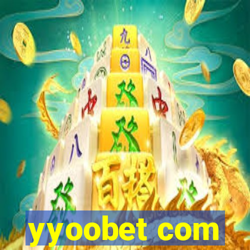 yyoobet com